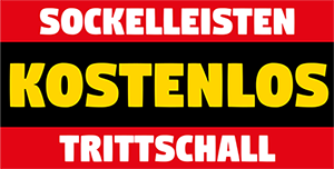 Hinweisschild: Kostenlos Sockelleisten & Trittschall